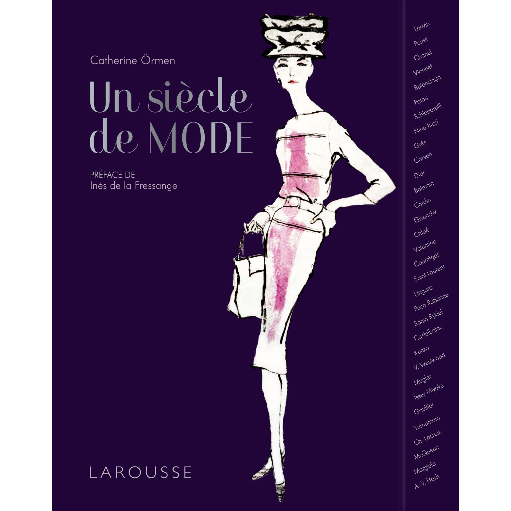 Un siecle de mode - Catherine Ormen