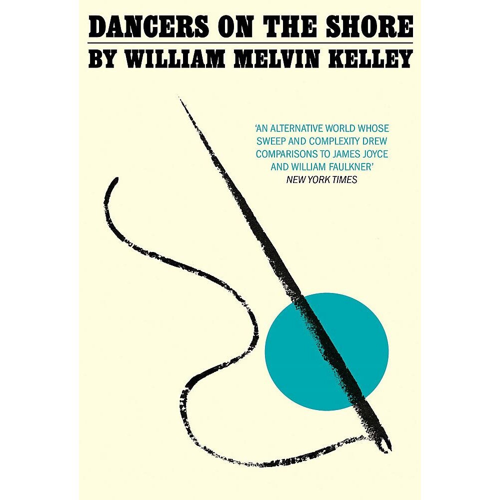 Dancers on the Shore - William Melvin Kelley, editia 2020