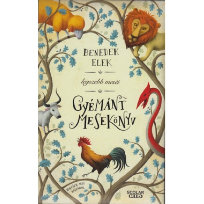 Gyemant mesekonyv - Benedek Elek, ed 2020