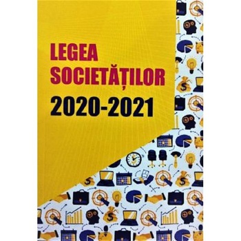 Legea societatilor 2020-2021 Legea societatilor 2020-2021