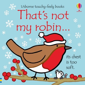 Carte senzoriala, touchy feely, That's not my robin, usborne Carte senzoriala, touchy feely, That's not my robin, usborne