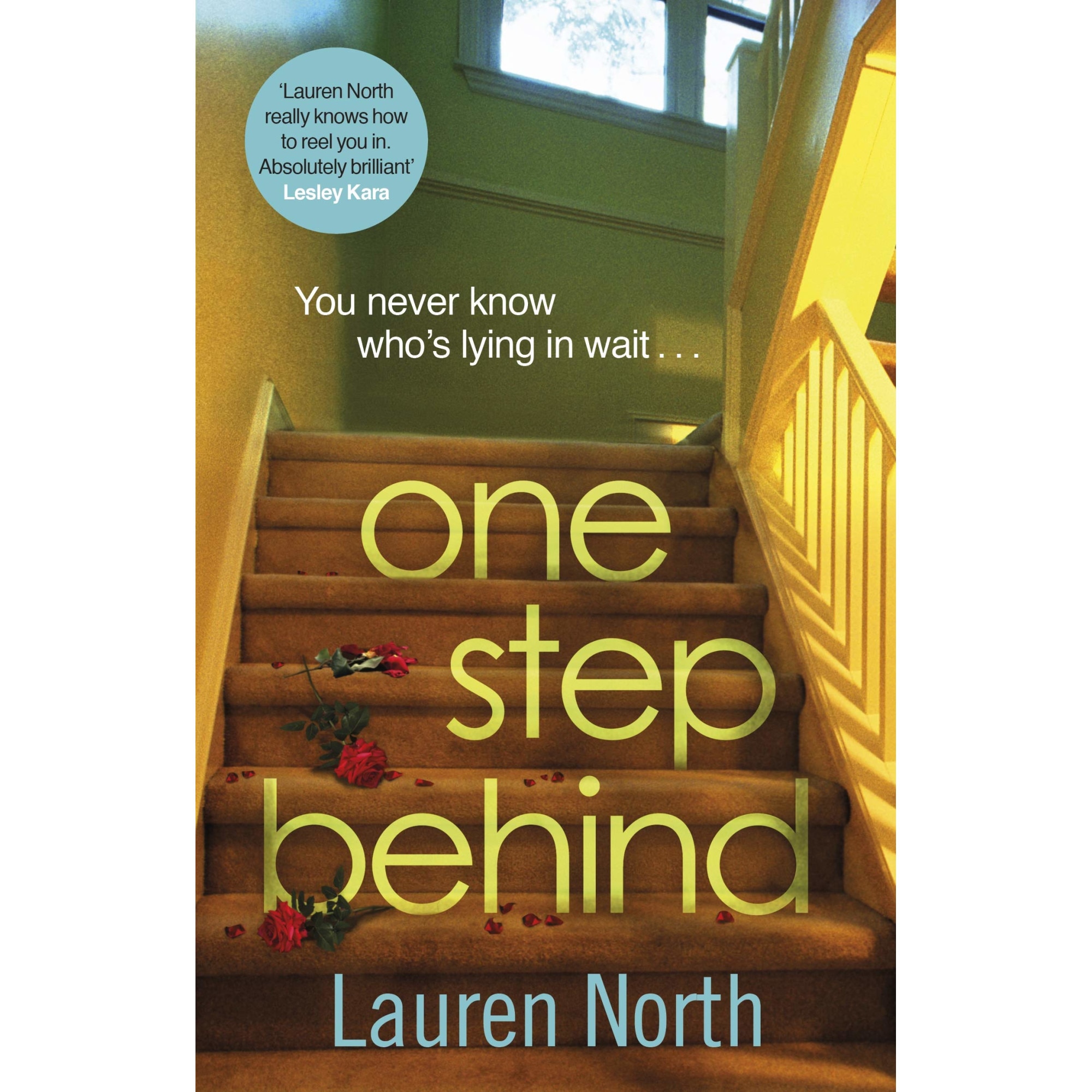 One Step Behind - Lauren North, editia 2020