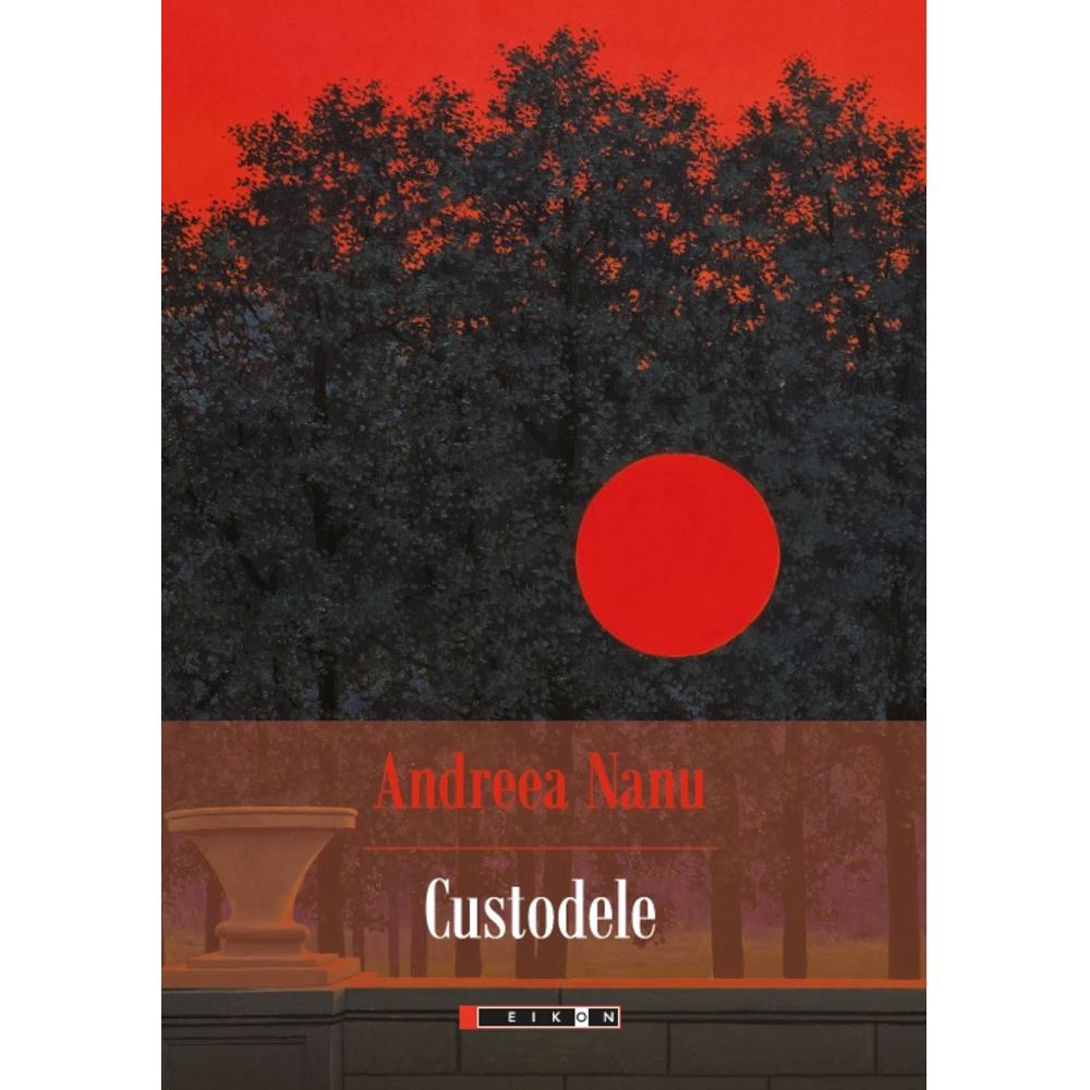 Custodele - Andreea Nanu
