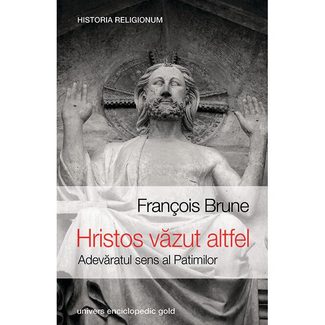 Hristos vazut altfel - Francois Brune