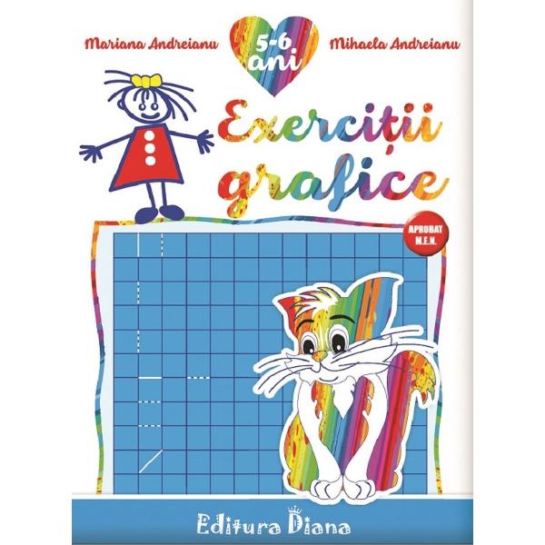 Exercitii grafice 5-6 ani - Mariana Andreianu, Mihaela Andreianu
