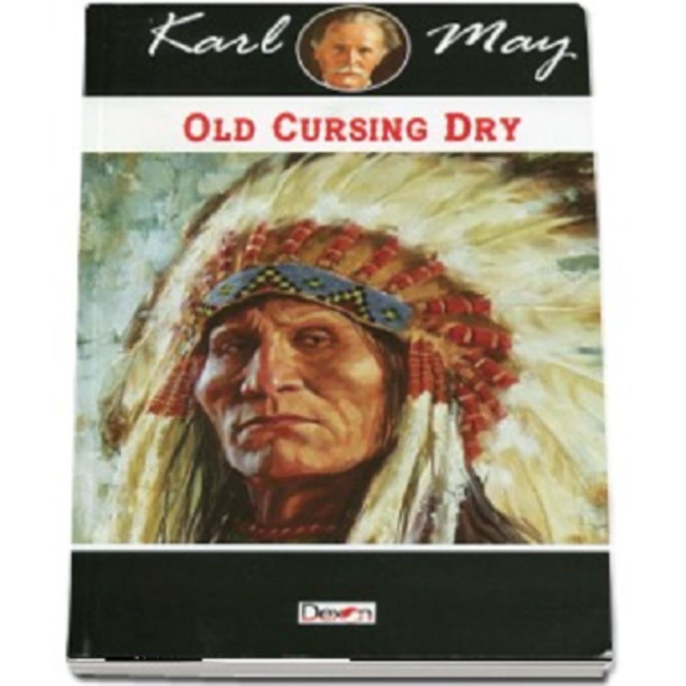 Old Cursing Dry - Karl May