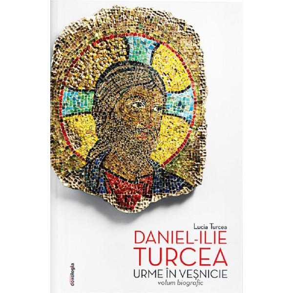 Urme in vesnicie: Daniel-Ilie Turcea - Lucia Turcea