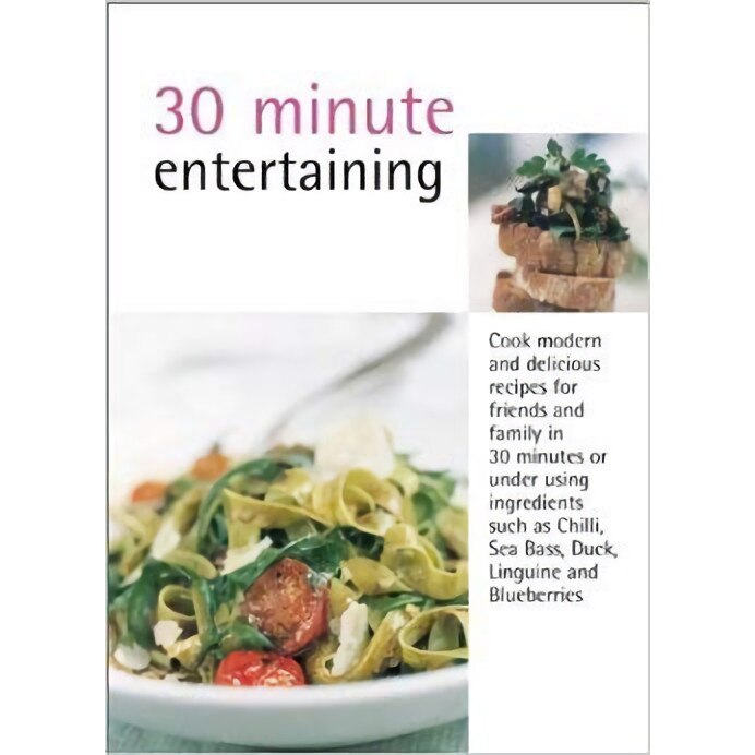 30-Minute Entertaining