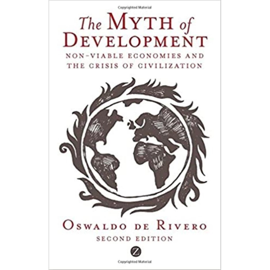The Myth of Development, Oswaldo de Rivero