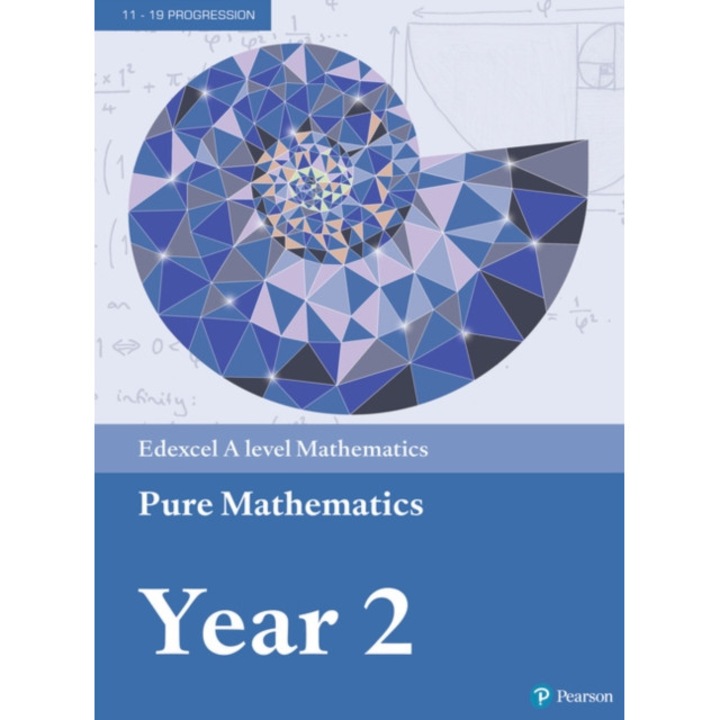 Edexcel A level Mathematics Pure Mathematics Year 2 Textbook + e-book, Attwood Greg, Barraclough Jack, Bettison Ian, Goldberg David, Macpherson Alistair, Petran Joe, Pledger Keith, Smith Harry, Staley Geoff, Wilkins Dave