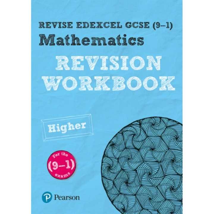 Pearson Edexcel GCSE (9-1) Mathematics Higher tier Revision Workbook Catch-up and revise, Marwaha Navtej