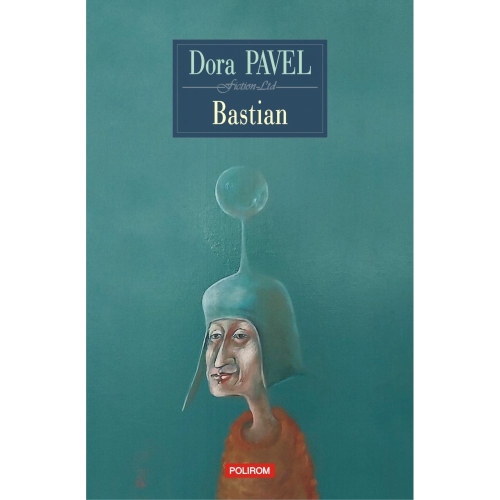 Bastian, Dora Pavel