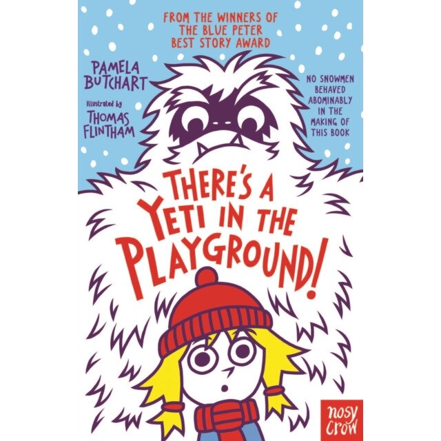 There's A Yeti In The Playground!, Butchart Pamela
