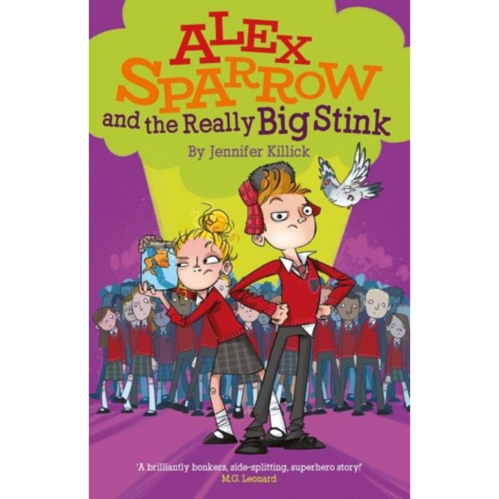Alex Sparrow and the Really Big Stink, Killick Jennifer