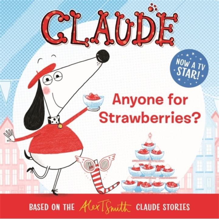 Claude TV Tie-ins: Anyone For Strawberries?, Smith Alex T.