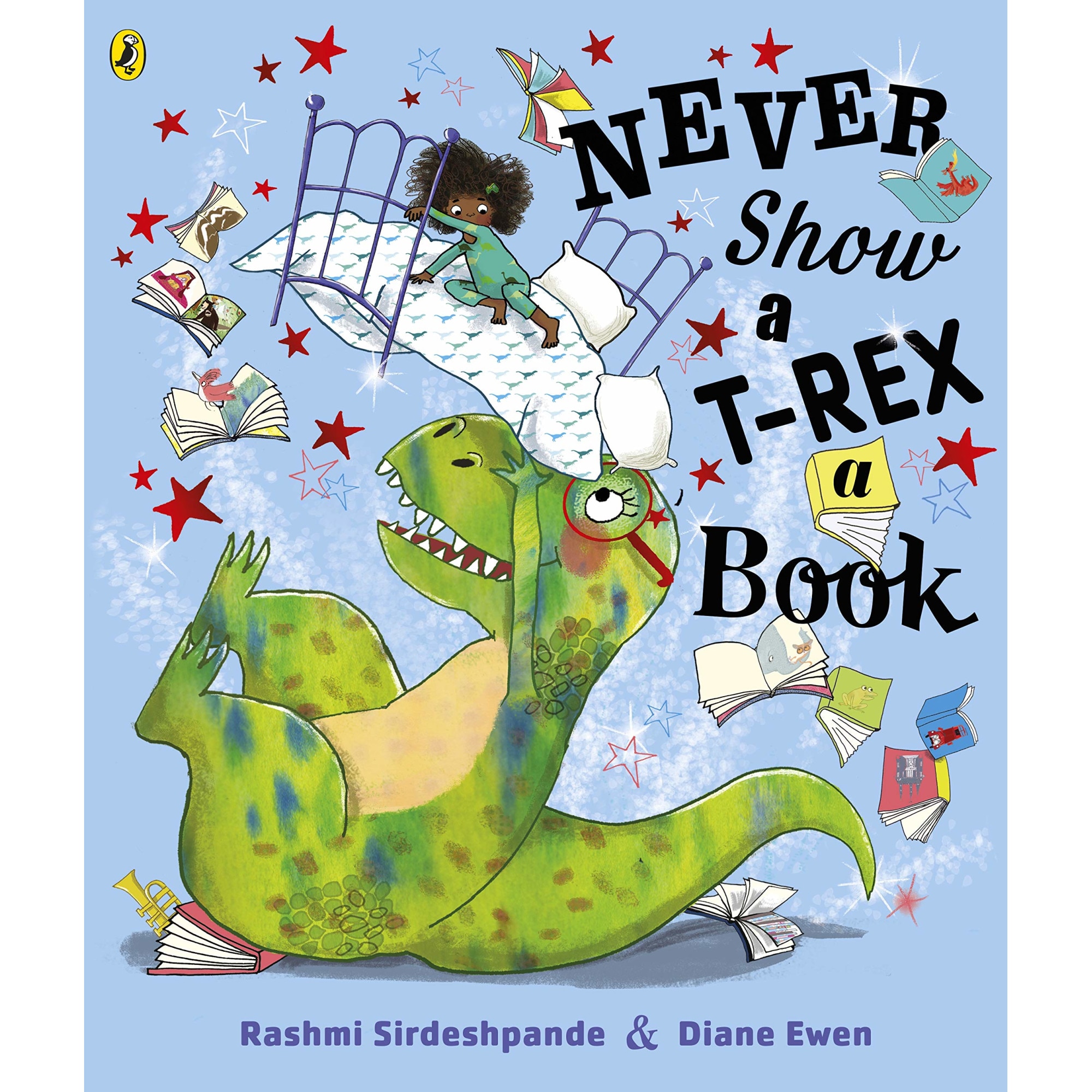 Never Show A T-Rex A Book! - Rashmi Sirdeshpande, ed 2020