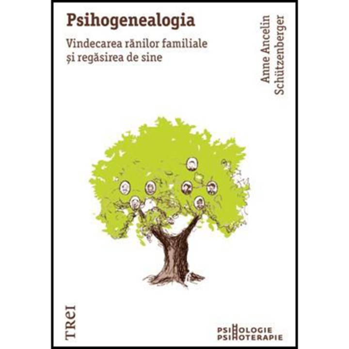 Psihogenealogia, Anne Ancelin Schutzenberger