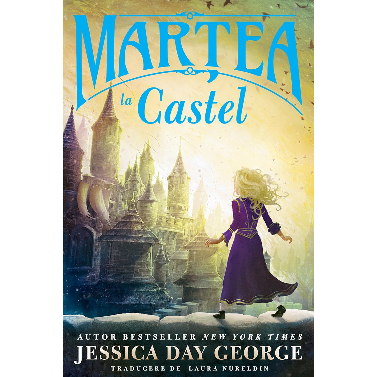 Martea la castel, Jessica Day George