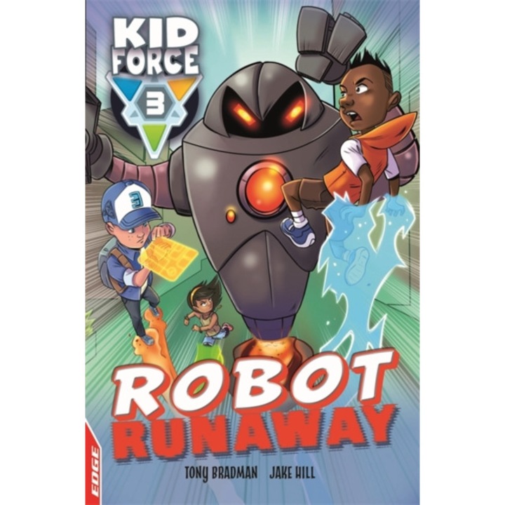 EDGE: Kid Force 3: Robot Runaway, Bradman Tony