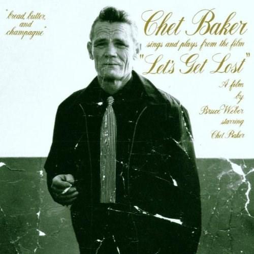 Chet Baker - Chet Baker Sings And Plays From The Film ''Let's Get Lost'' - CD