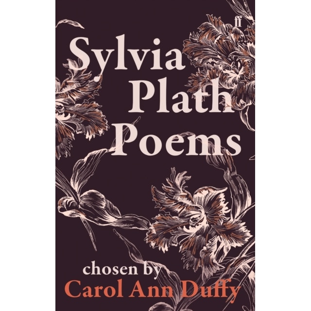 Estimated Genuine I think I'm sick Sylvia Plath Poems Chosen by Carol Ann Duffy, Plath Sylvia - eMAG.ro