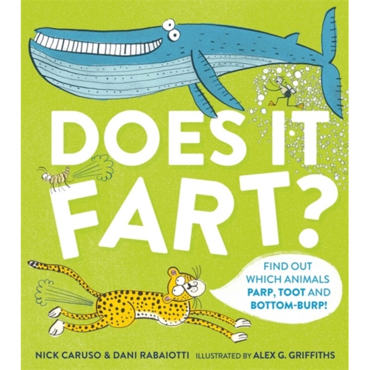 Does It Fart?, Caruso Nick, Rabaiotti Dani