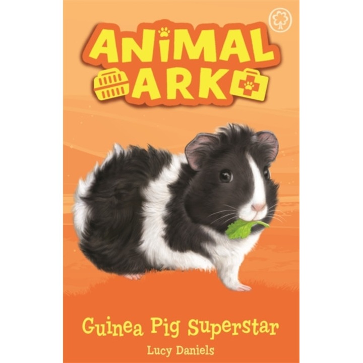 Animal Ark, New 7: Guinea Pig Superstar Book 7, Daniels Lucy