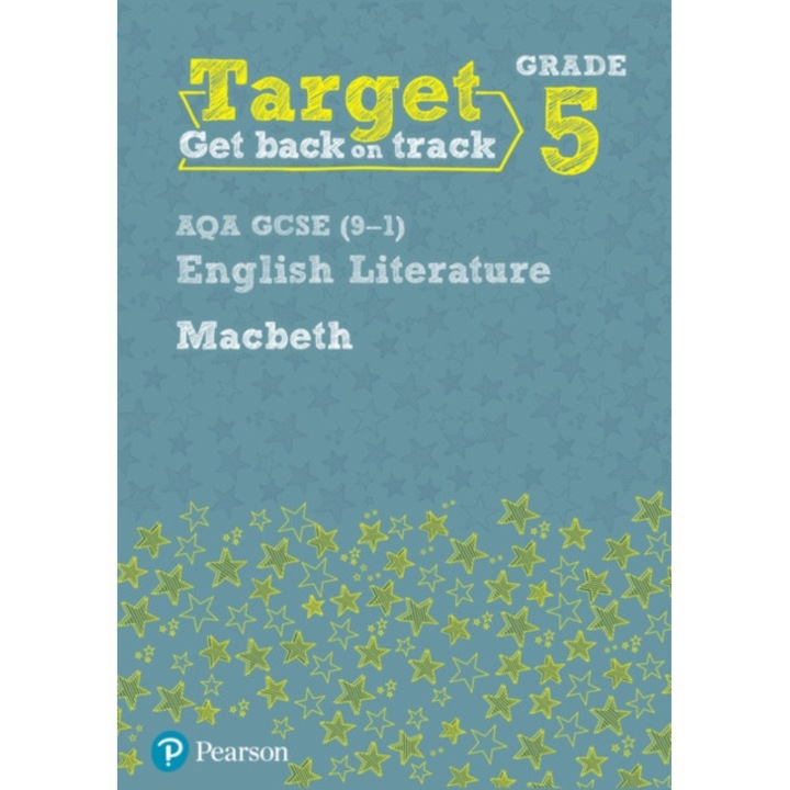 Target Grade 5 Macbeth AQA GCSE (9-1) Eng Lit Workbook, Grant David
