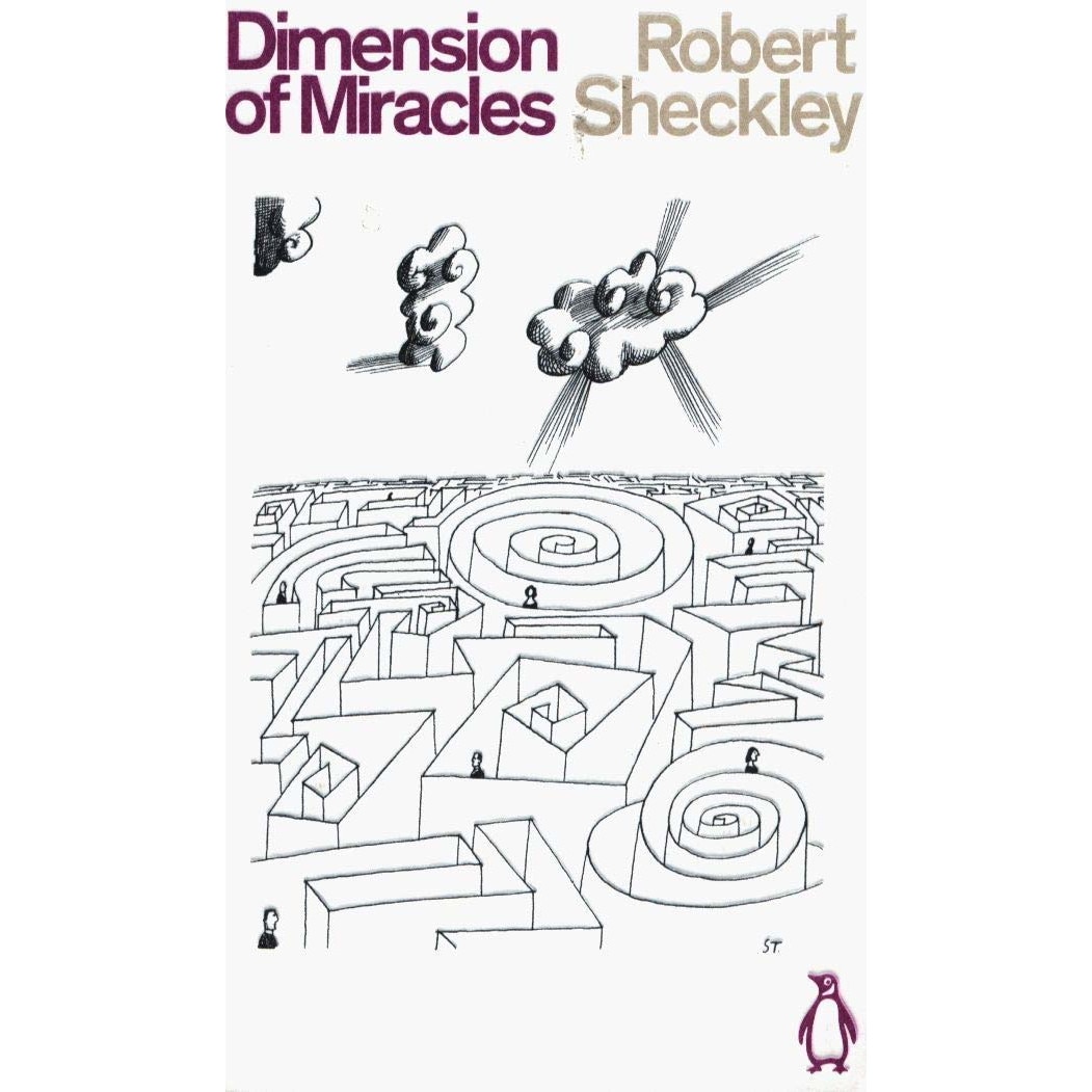 Dimension of Miracles - Robert Sheckley, editia 2020