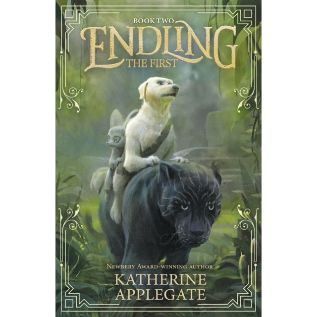Endling: Book Two: The First, Applegate Katherine