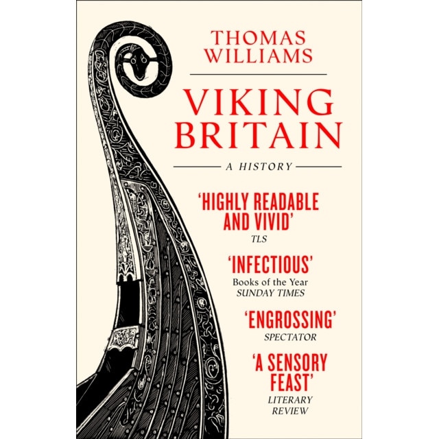 Viking Britain A History, Williams Thomas