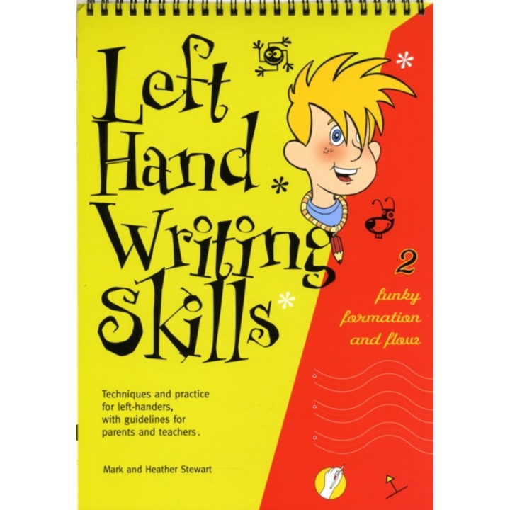 Left Hand Writing Skills Funky Formation and Flow, Stewart Mark, Stewart Heather