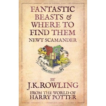 Fantastic Beasts And Where To Find Them J K Rowling Emag Ro