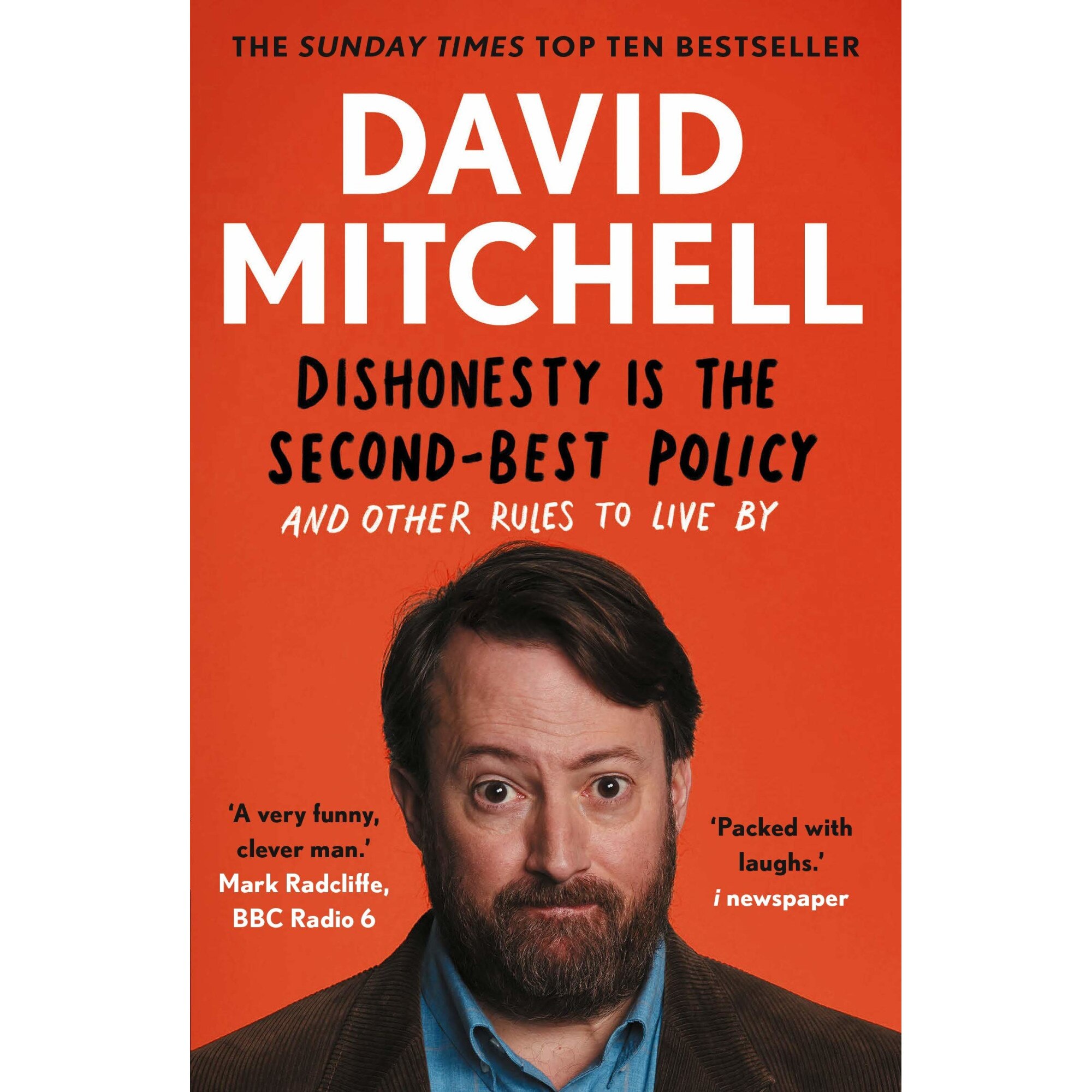 Dishonesty is the Second-Best Policy - David Mitchell