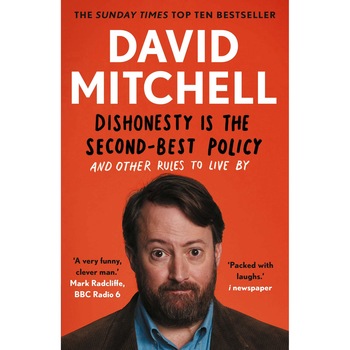 Dishonesty is the Second-Best Policy - David Mitchell Dishonesty is the Second-Best Policy - David Mitchell