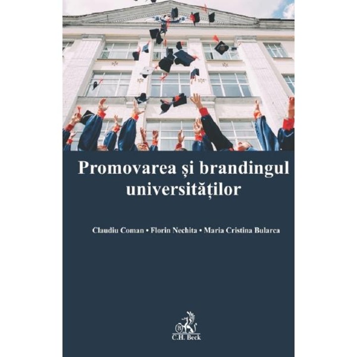 Promovarea si brandingul universitatilor - Claudiu Coman, Florin Nechita