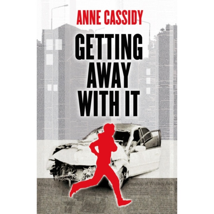 Getting Away With It, Cassidy Anne