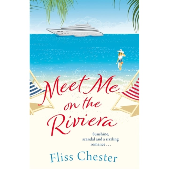 Meet Me on the Riviera, Chester Fliss