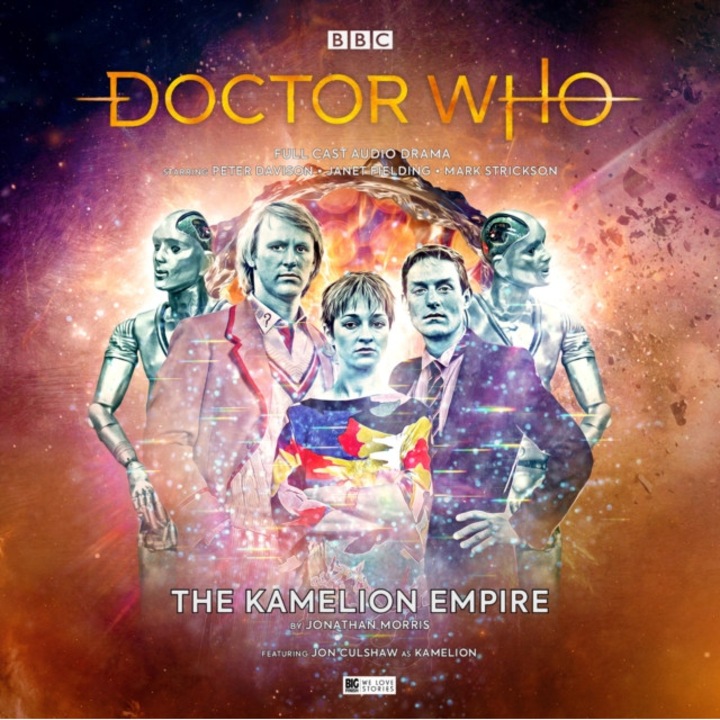 Doctor Who Main Range #249 - The Kamelion Empire, Morris Jonathan