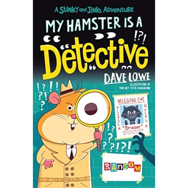 My Hamster is a Detective, Lowe Dave
