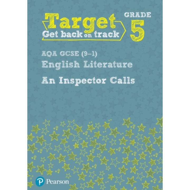 Target Grade 5 An Inspector Calls AQA GCSE (9-1) Eng Lit Workbook, Grant David