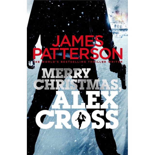 Merry Christmas, Alex Cross (Alex Cross 19), Patterson James