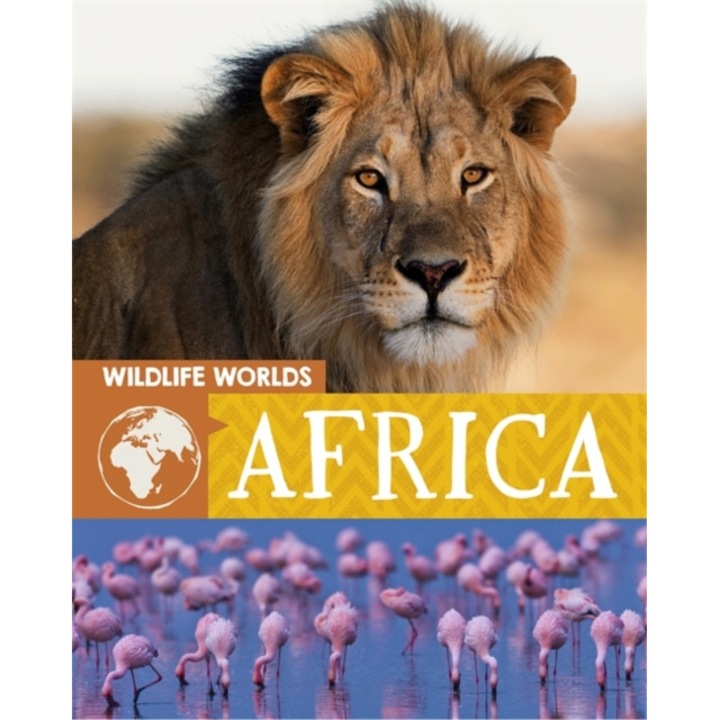 Wildlife Worlds: Africa, Harris Tim