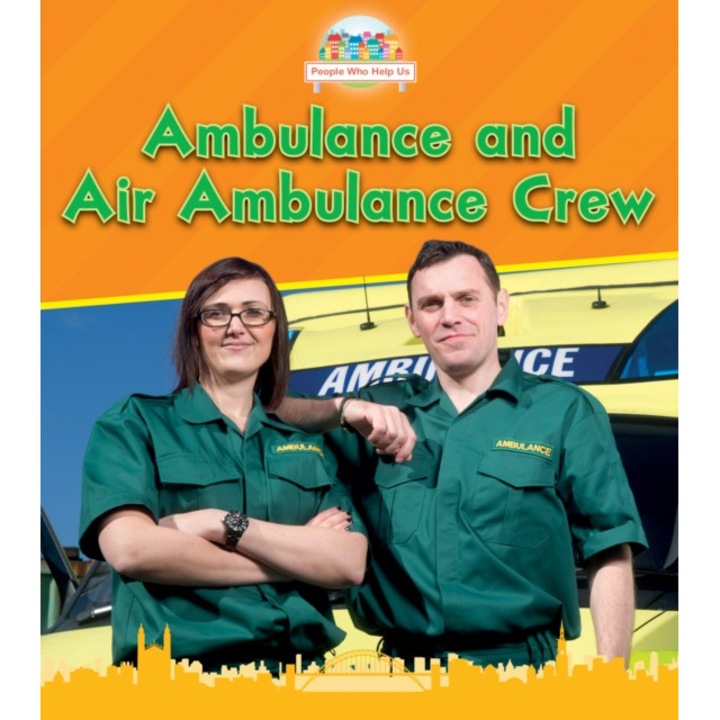 Ambulance and Air Ambulance Crew, Dickmann Nancy