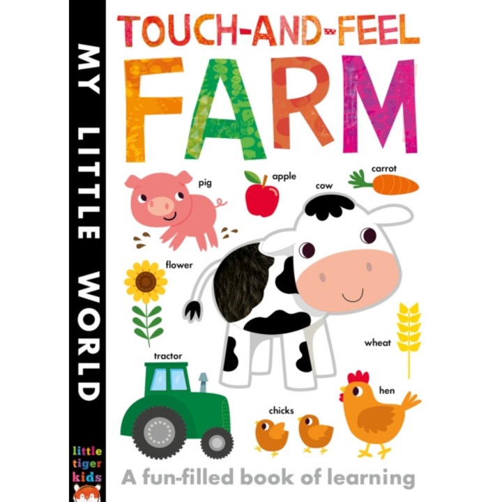 Touch-and-Feel Farm A Fun-Filled Book of Learning, Otter Isabel