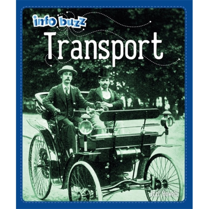 Info Buzz: History: Transport, Howell Izzi