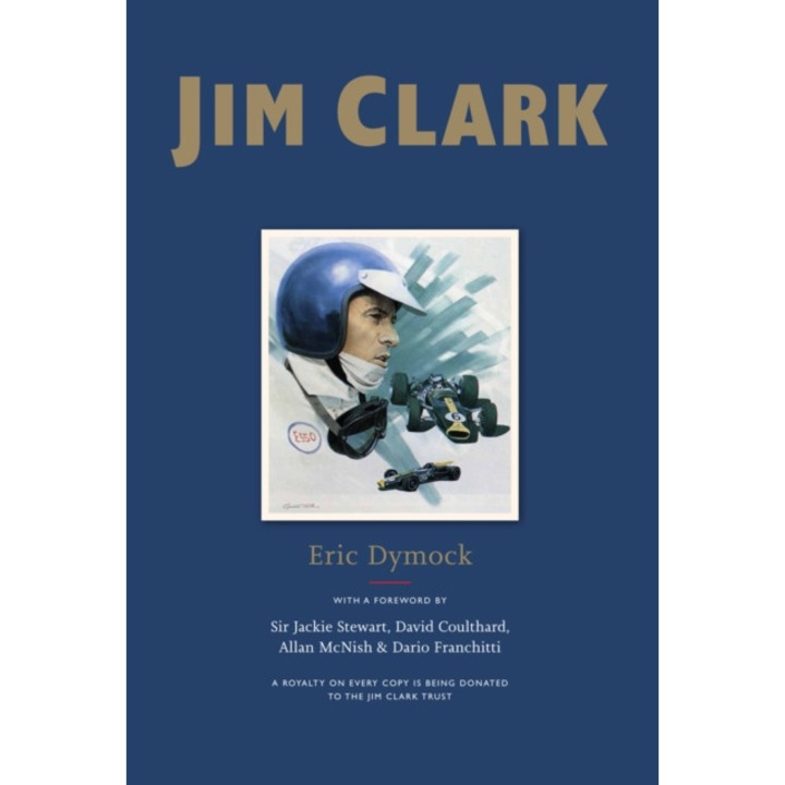 Jim Clark Tribute to a Champion, Dymock Eric