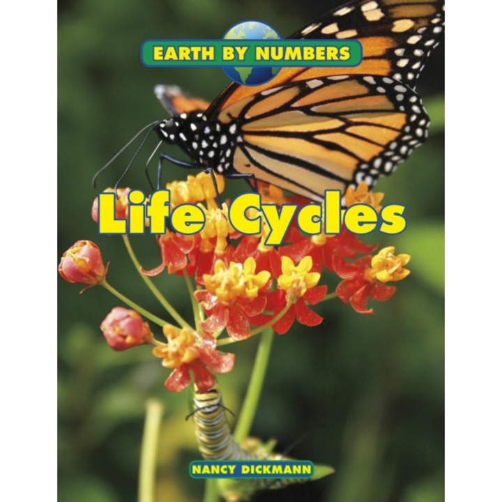 Life Cycles, Dickmann Nancy