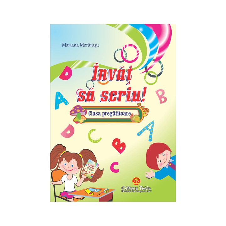 Invat sa scriu! Clasa pregatitoare - Mariana Morarasu