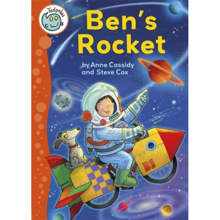 Tadpoles: Ben's Rocket, Cassidy Anne